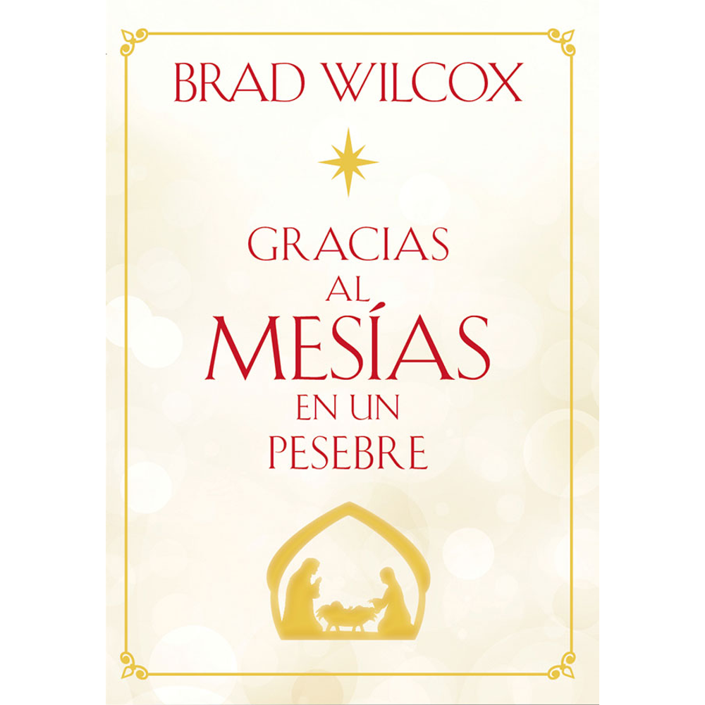 Because of the Messiah in a Manger (Spanish),  Because of the Messiah in a Manger (Spanish)