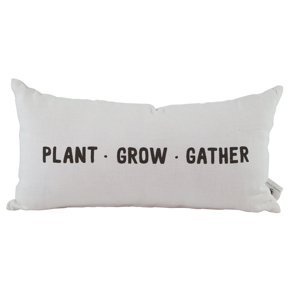 Plant, Grow, Gather Pillow,  Plant, Grow, Gather Pillow