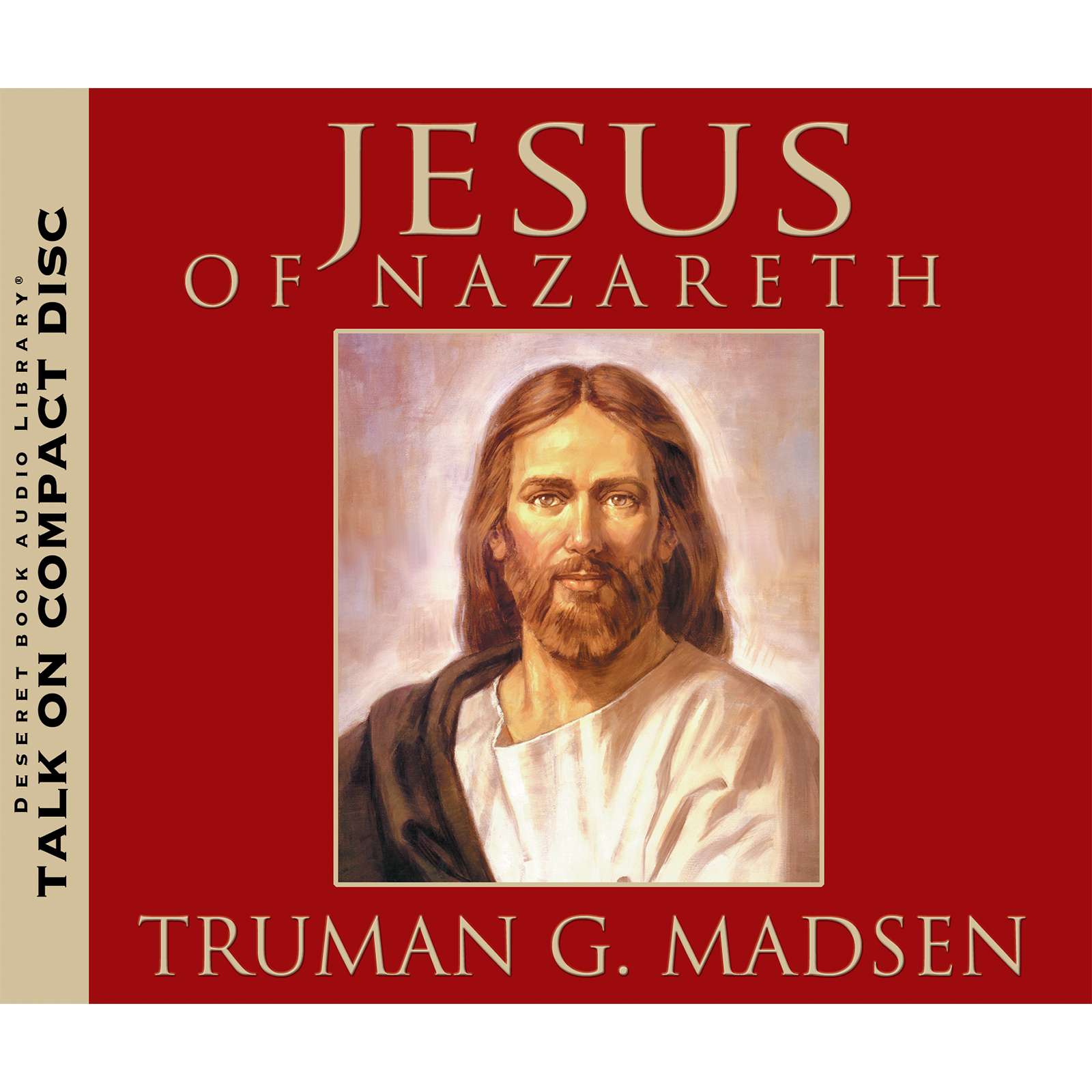 Jesus of Nazareth, Vols. 1-4