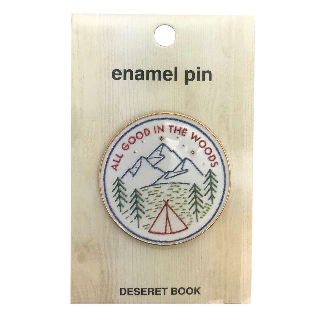 All Good in the Woods Pin