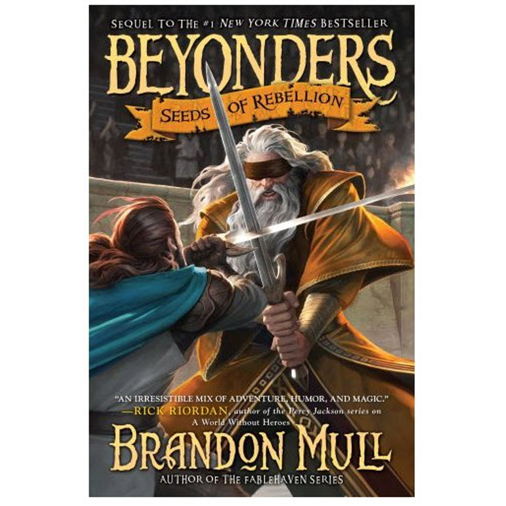 Seeds of Rebellion (Beyonders, Vol. 3),  Seeds of Rebellion (Beyonders, Vol. 3)