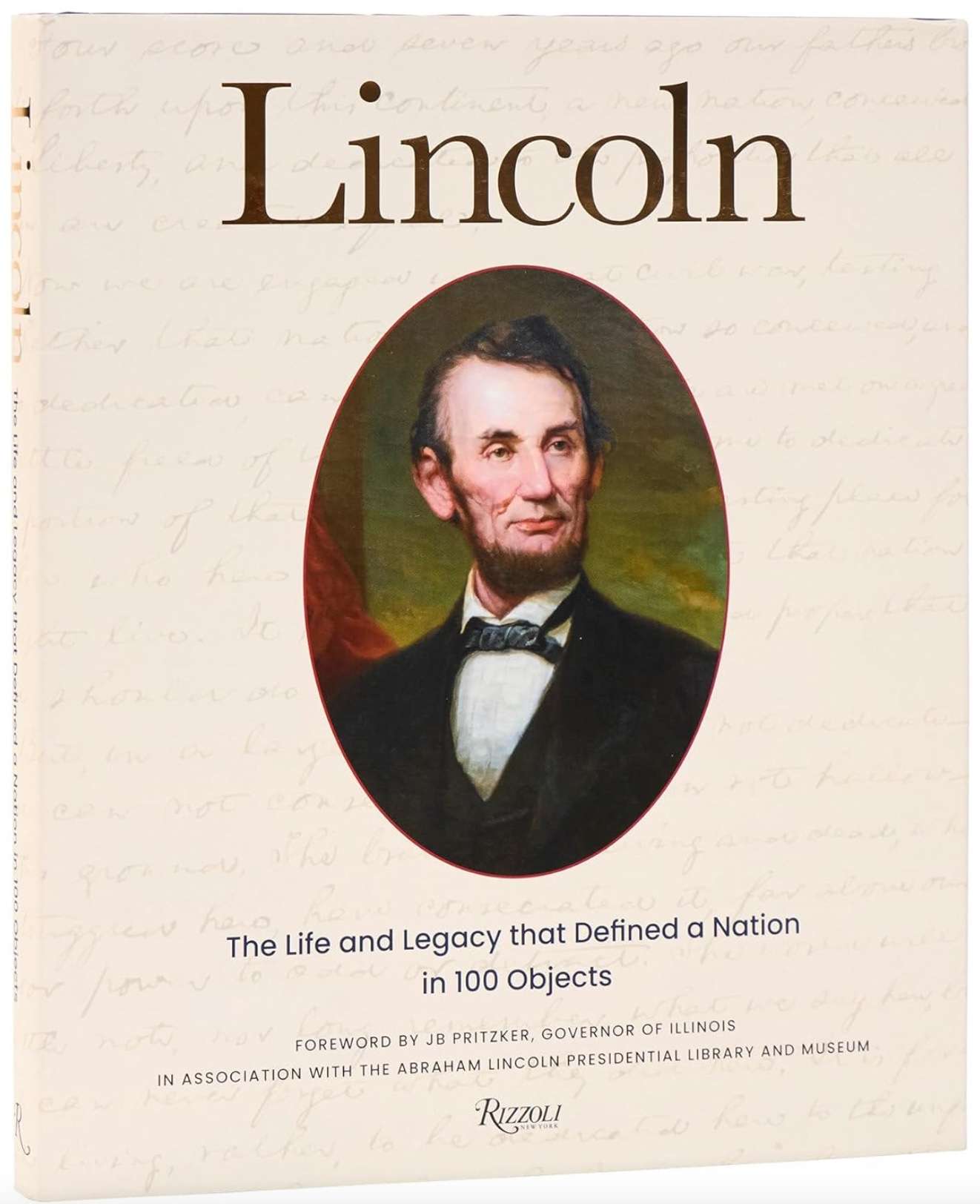 Lincoln: The Life and Legacy that Defined a Nation in 100 Objects, , large image number 0