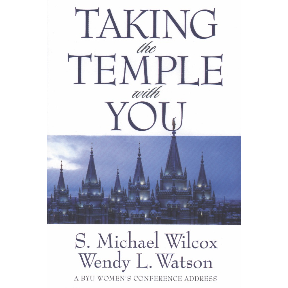 Taking the Temple with You,  Taking the Temple with You