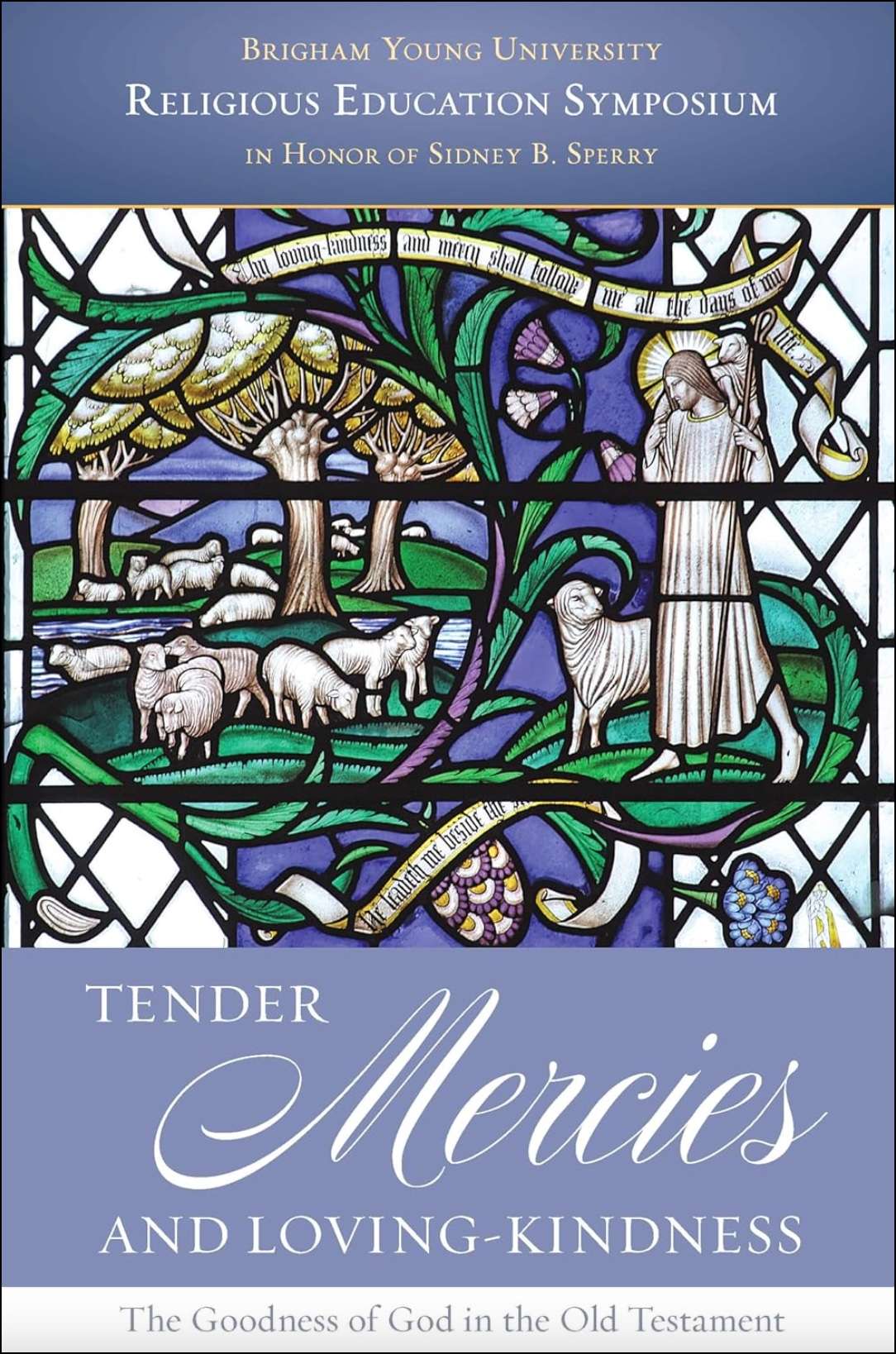 Tender Mercies and Loving-Kindness, , large image number 0