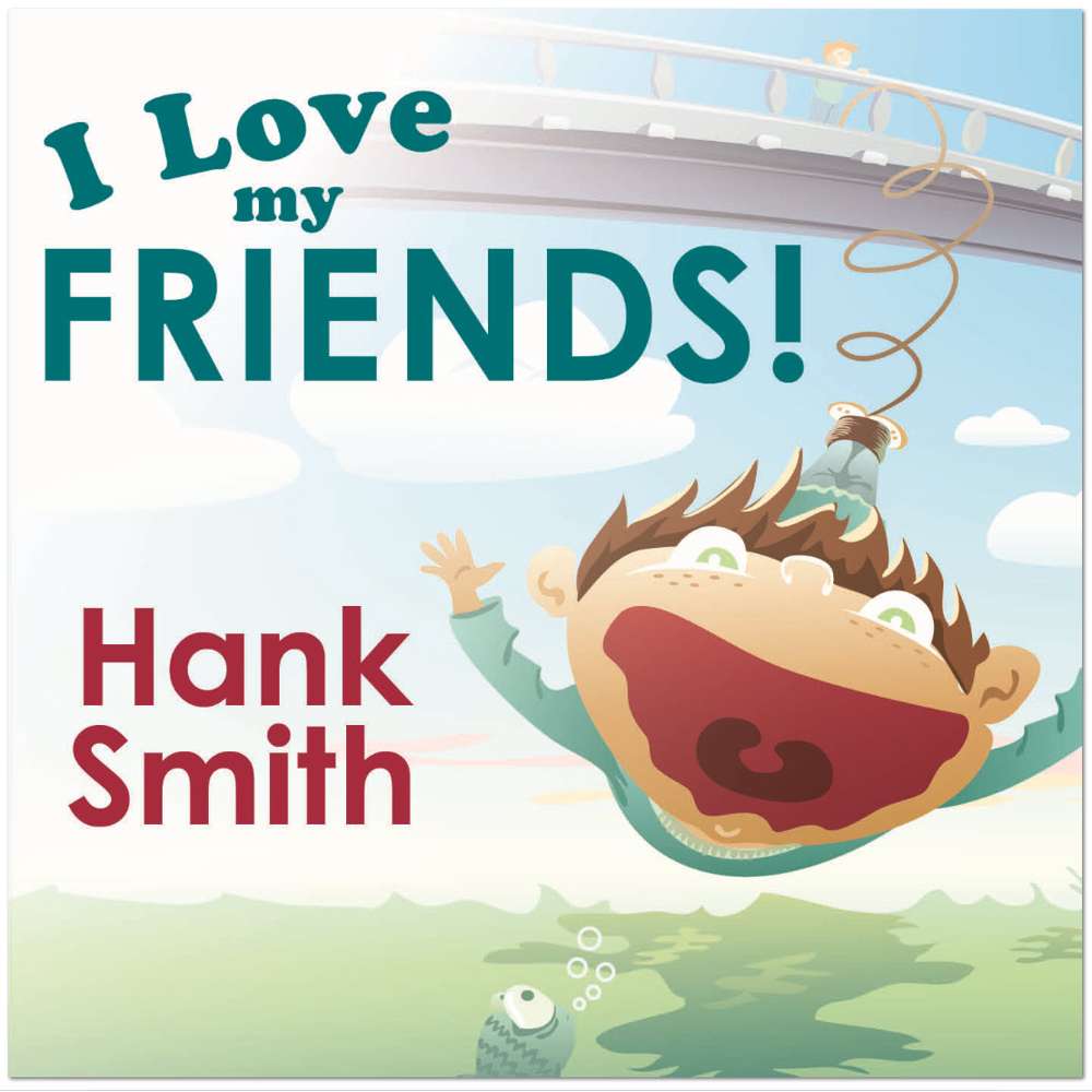 I Love My Friends! 1