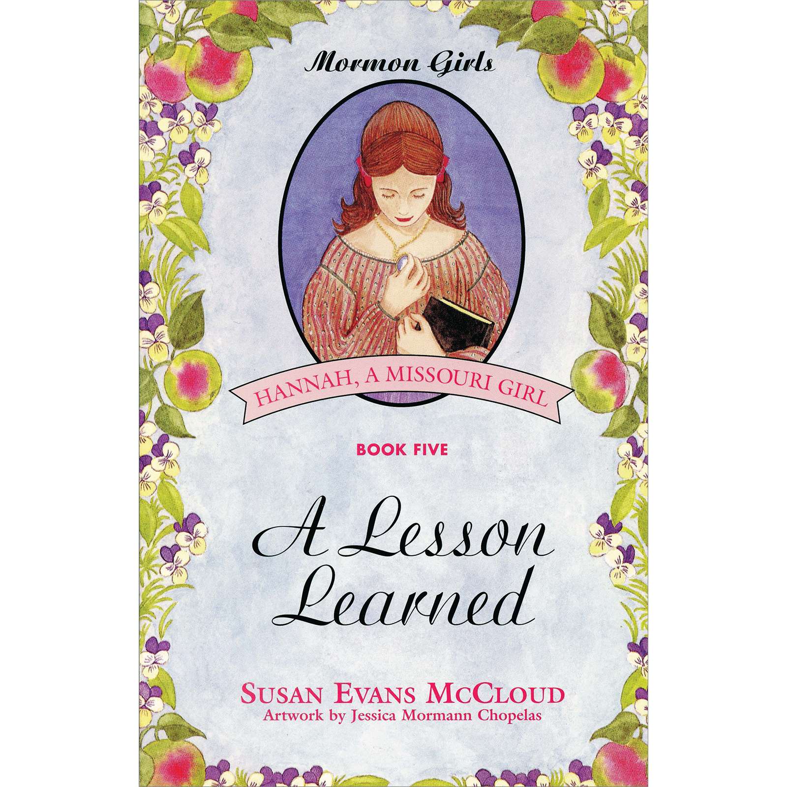 A Lesson Learned (Mormon Girls Book 5)