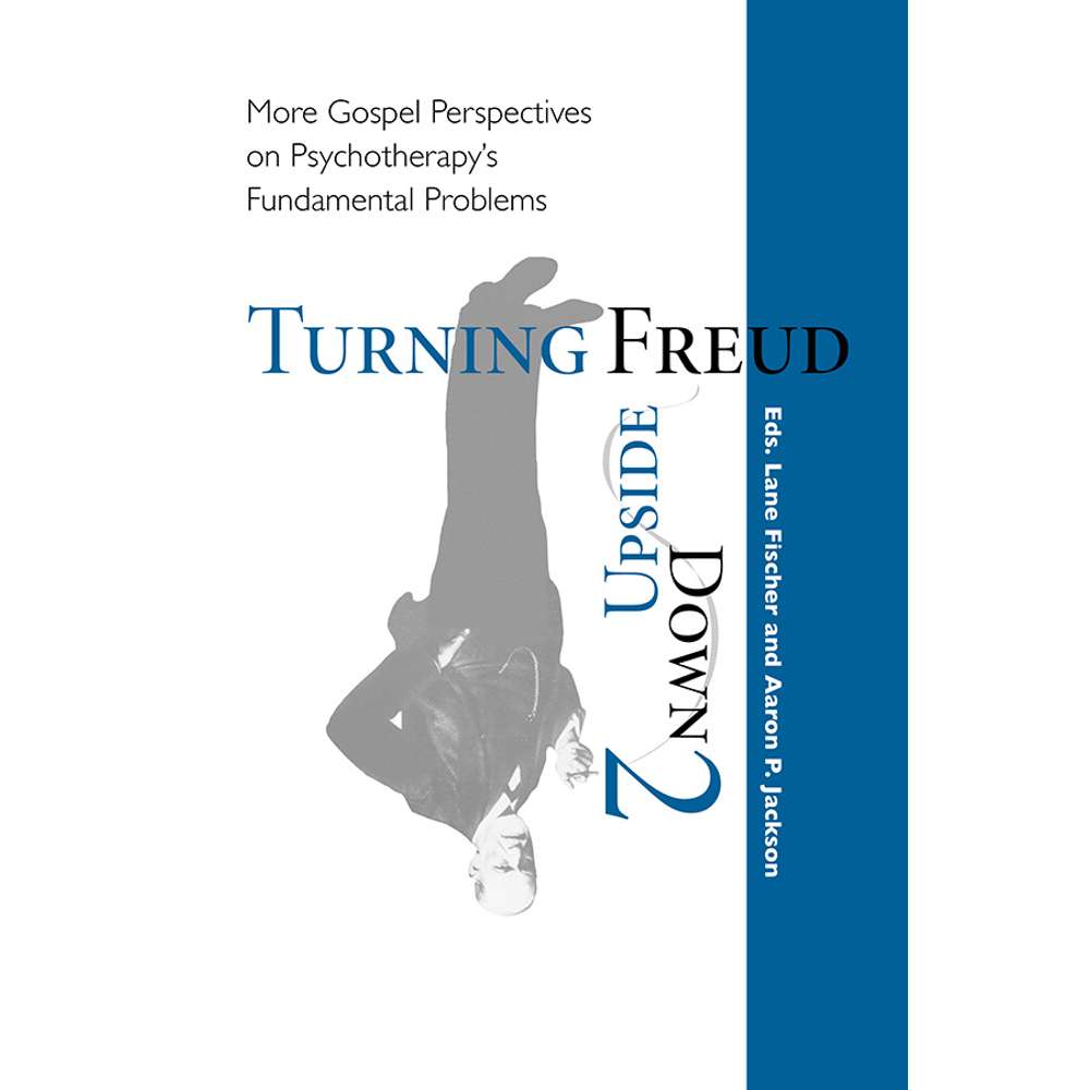Turning Freud Upside Down 2 1