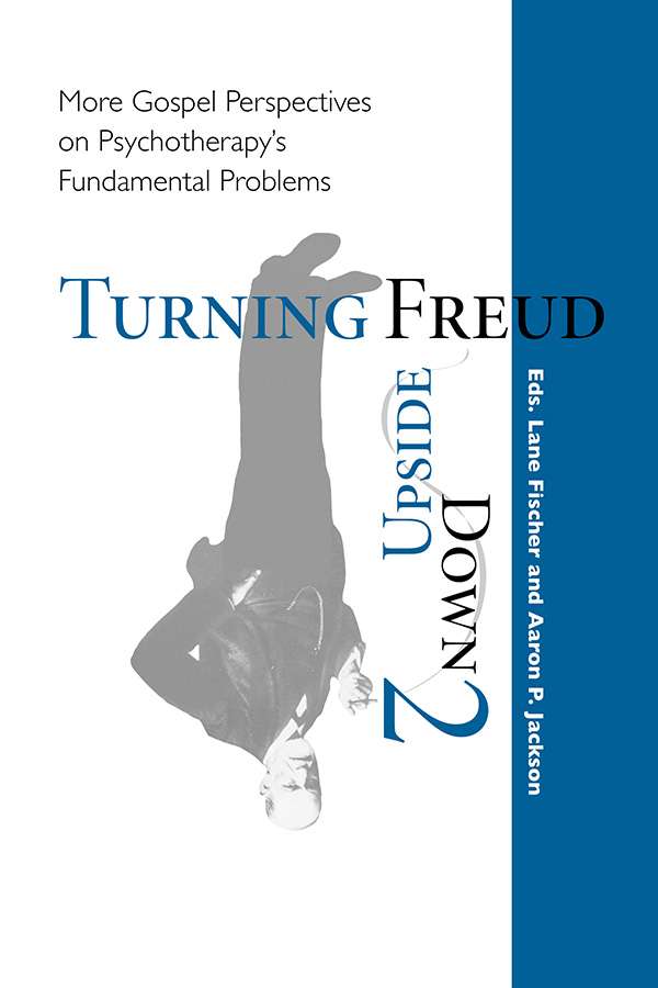 Turning Freud Upside Down 2