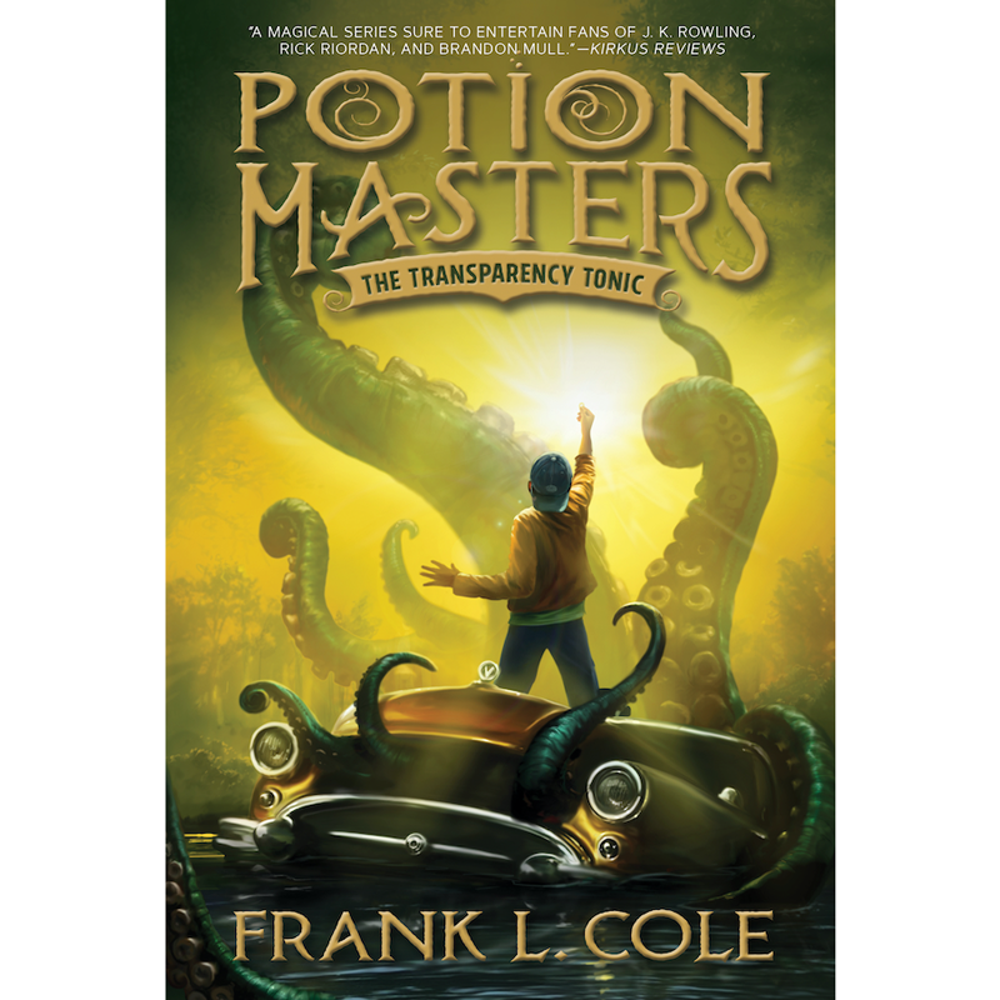 The Transparency Tonic (Potion Masters Book 2),  The Transparency Tonic (Potion Masters Book 2)
