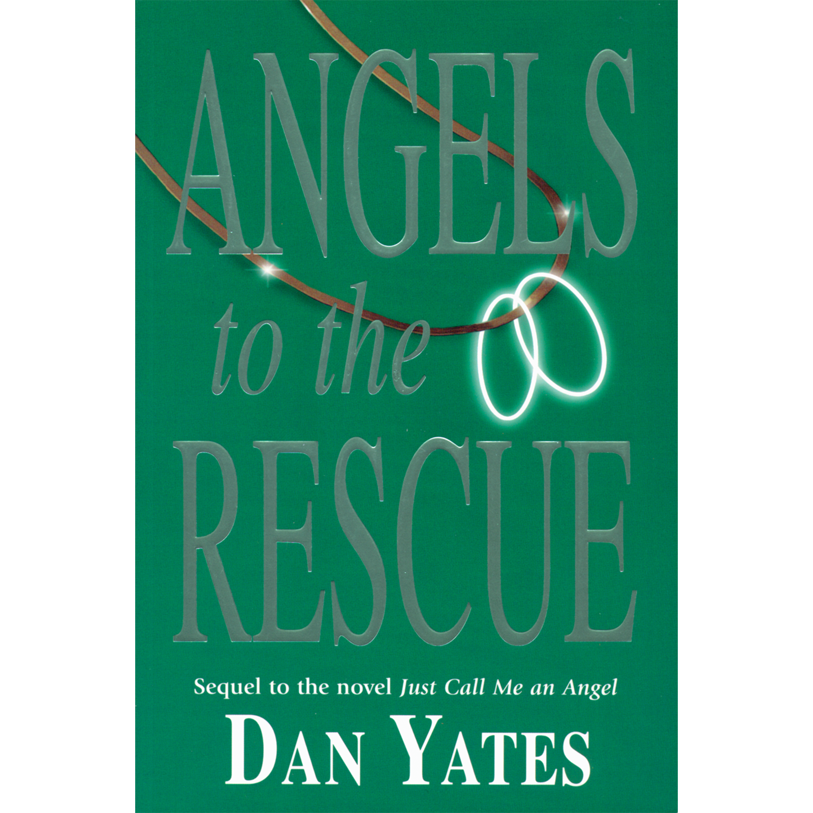 Angels to the Rescue (Angel Series, Book 3)