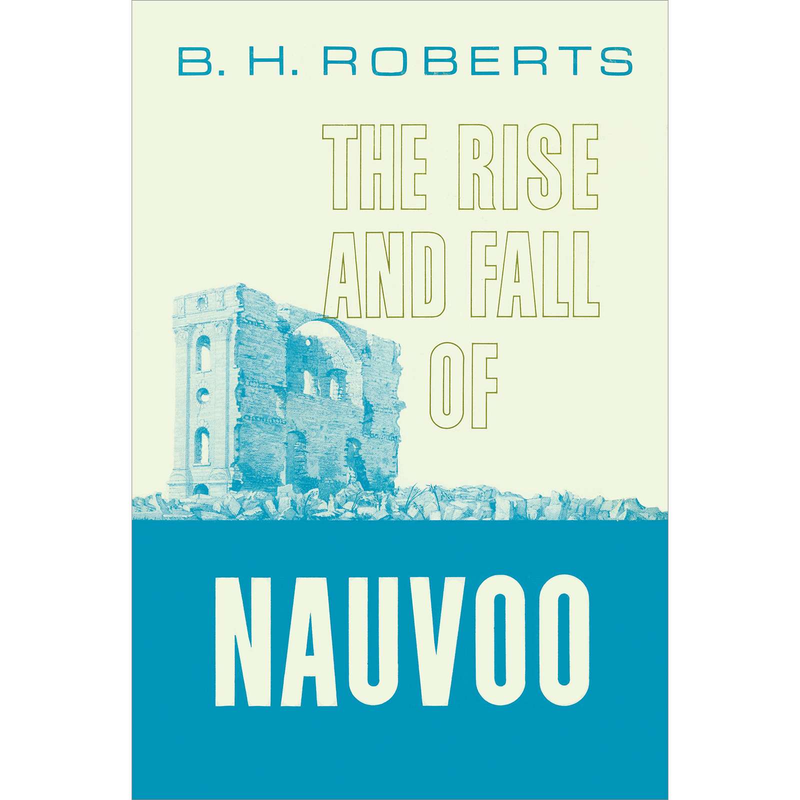 The Rise and Fall of Nauvoo