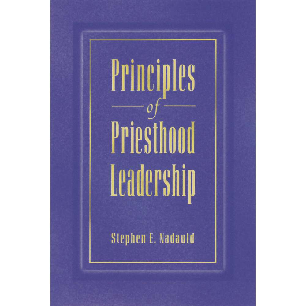 Principles Priesthood Leadership 1
