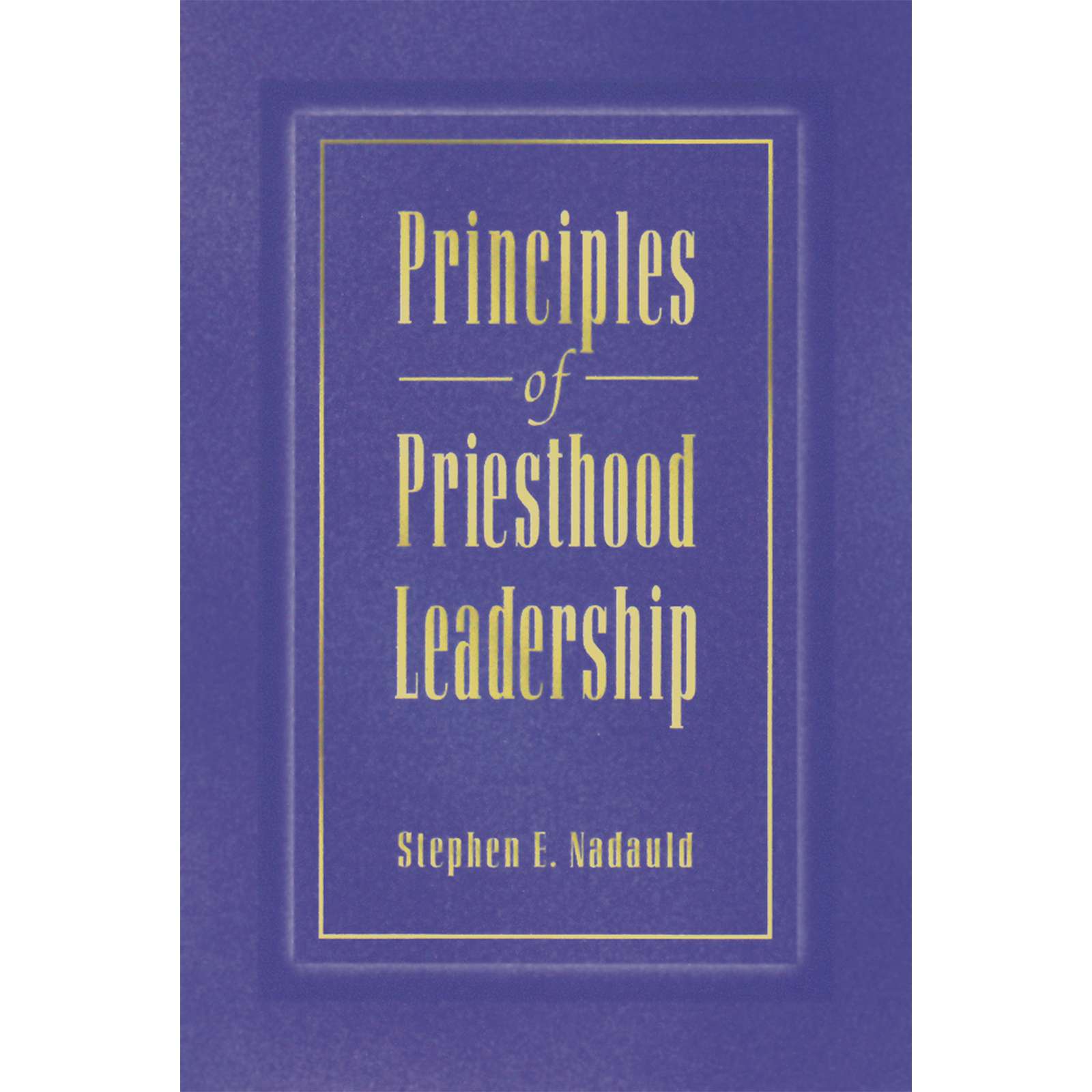 Principles Priesthood Leadership, , large image number 0