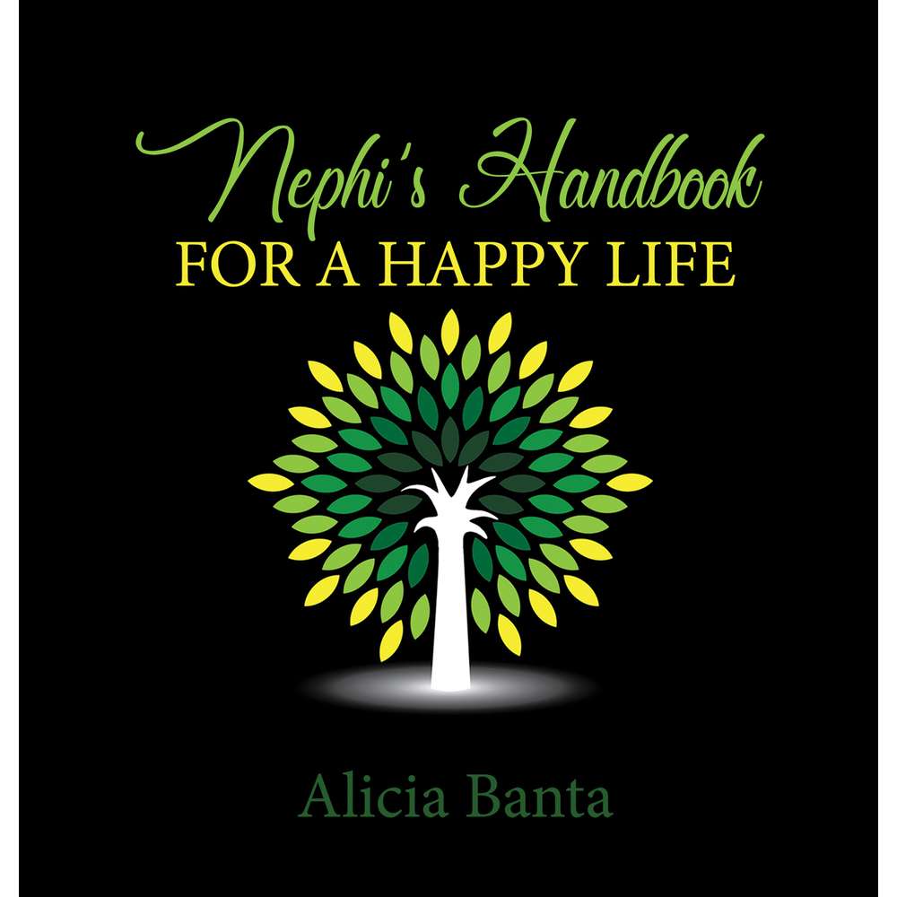 Nephi's Handbook for a Happy Life 1