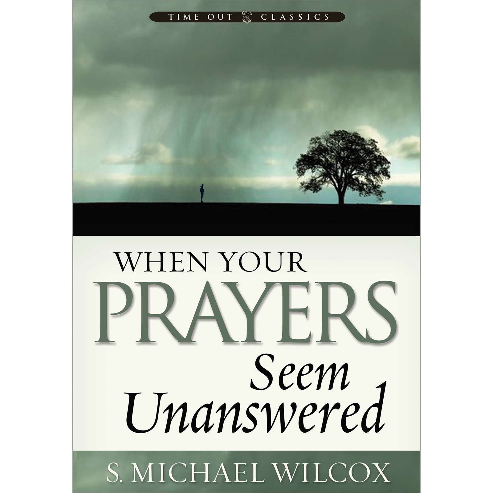 When Your Prayers Seem Unanswered Tofw C10, , large image number 0