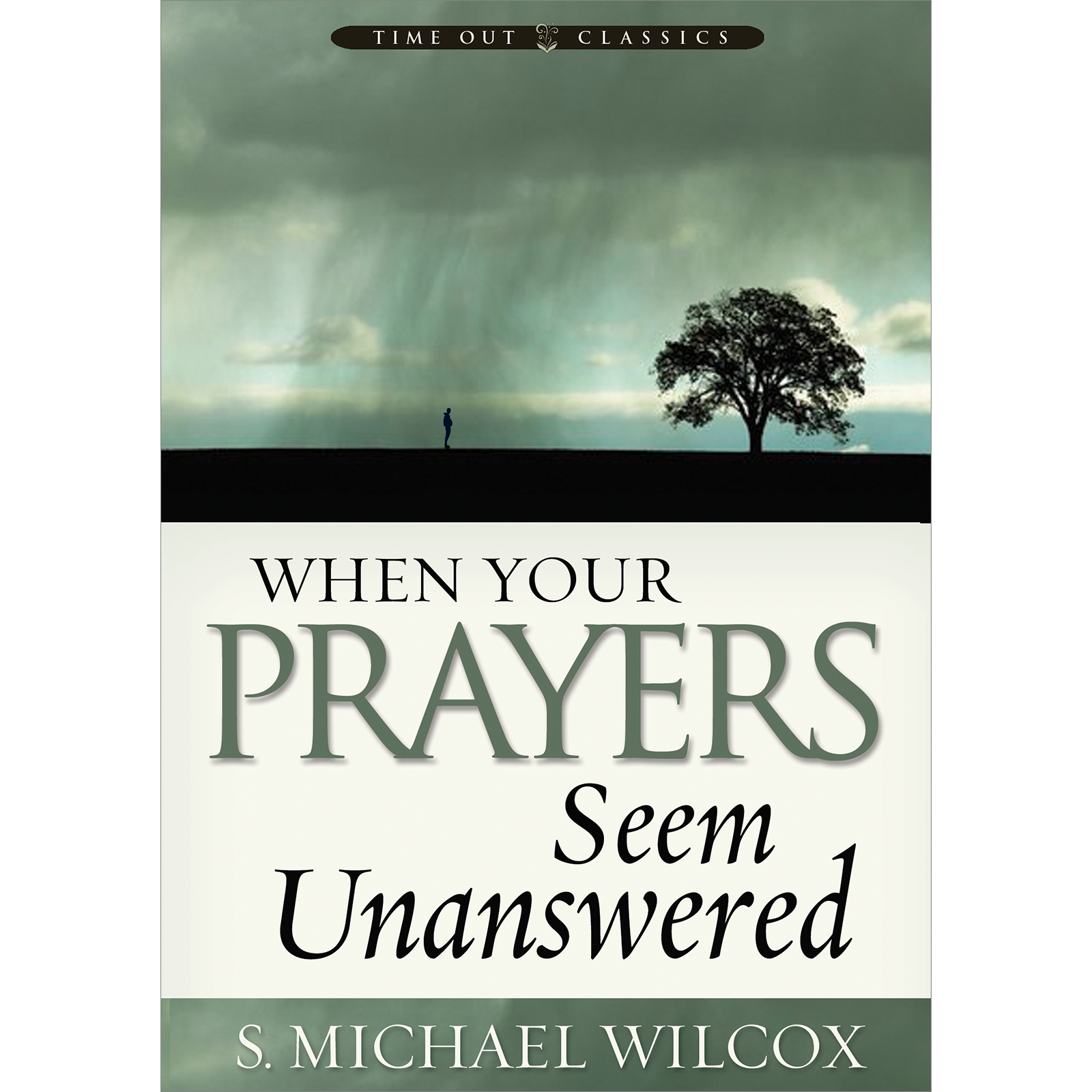 When Your Prayers Seem Unanswered Tofw C10, , large image number 0