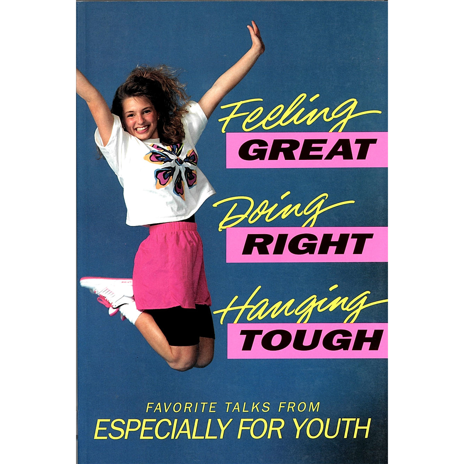 Feeling Great, Doing Right, Hanging Tough