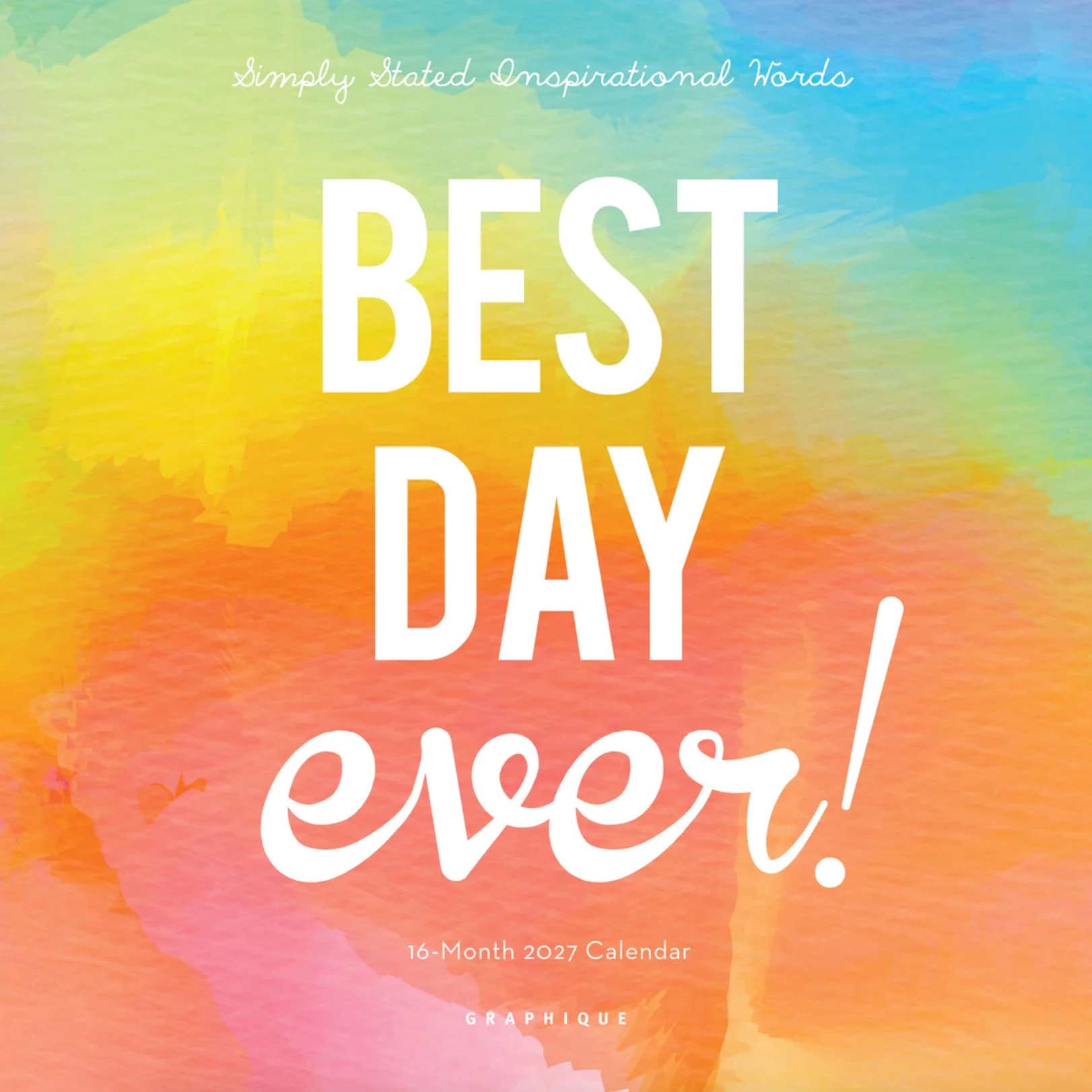 2027 Best Day Ever Mini Wall Calendar