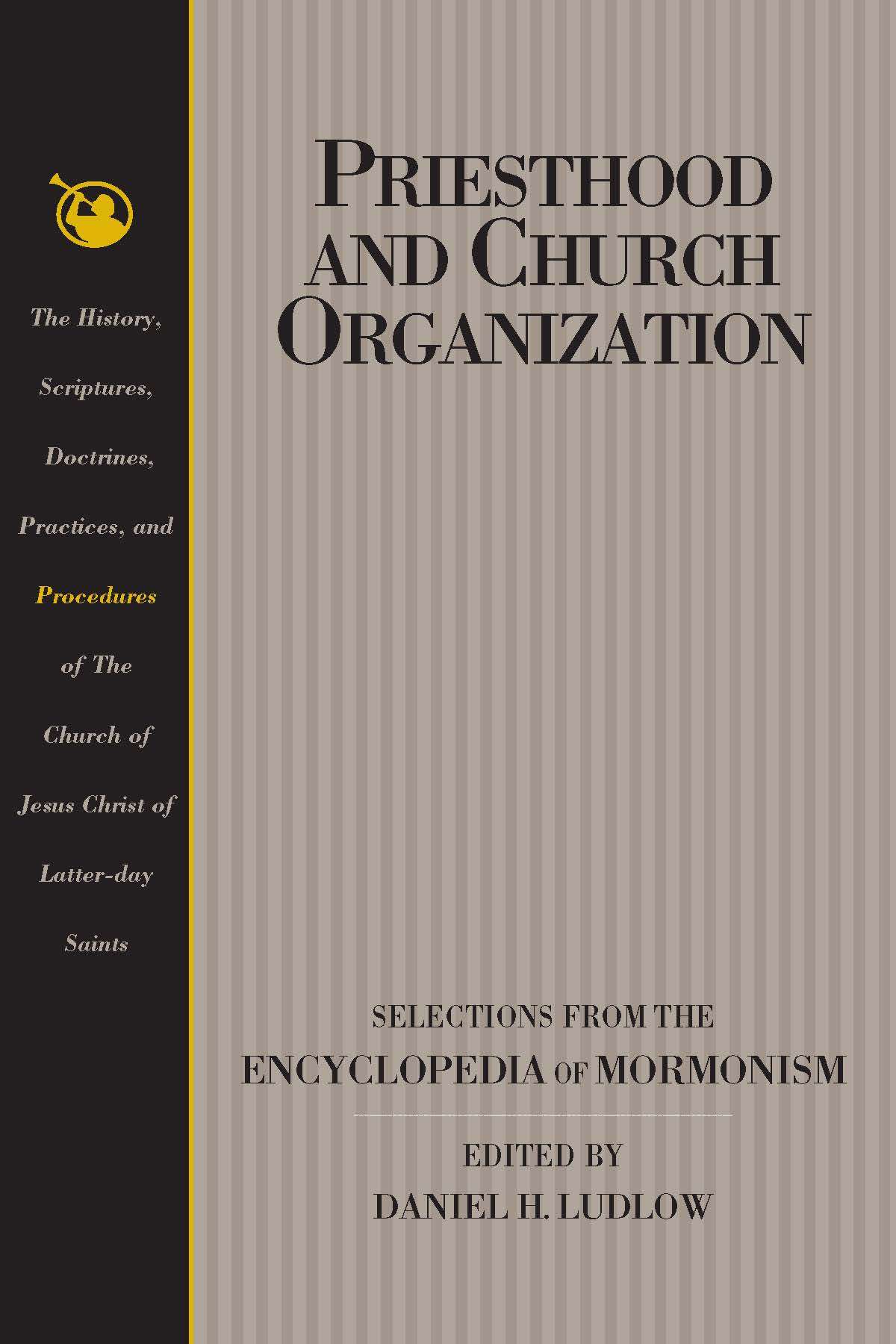 Priesthood and Church Organization