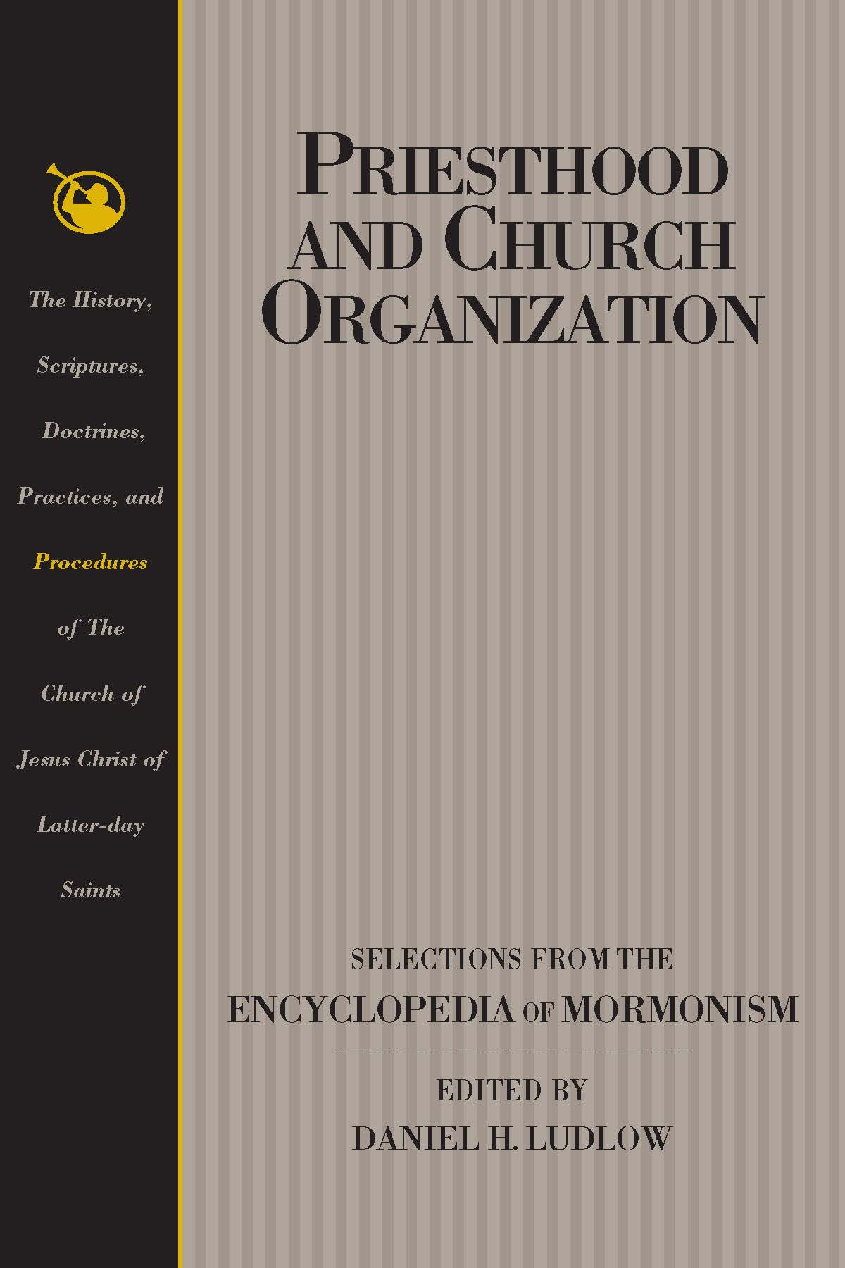 Priesthood and Church Organization