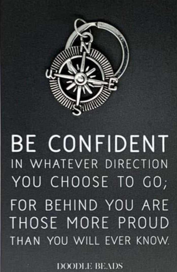 Be Confident Compass Keyring