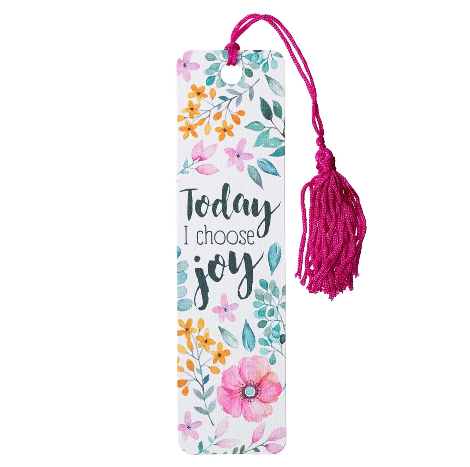 Today I Choose Joy Bookmark
