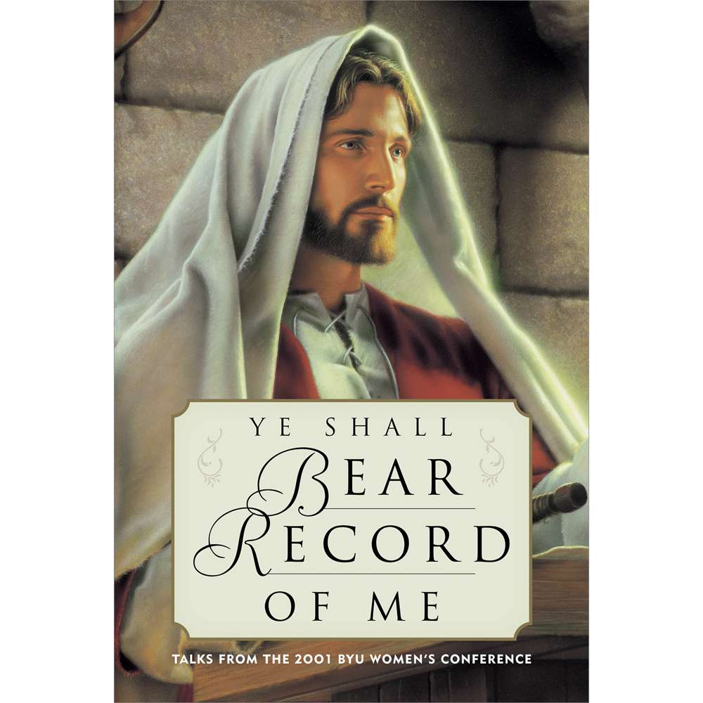 Ye Shall Bear Record Of Me - VARIOUS 1