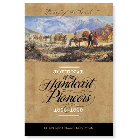 Journal of the Handcart Pioneers, 1856-1860