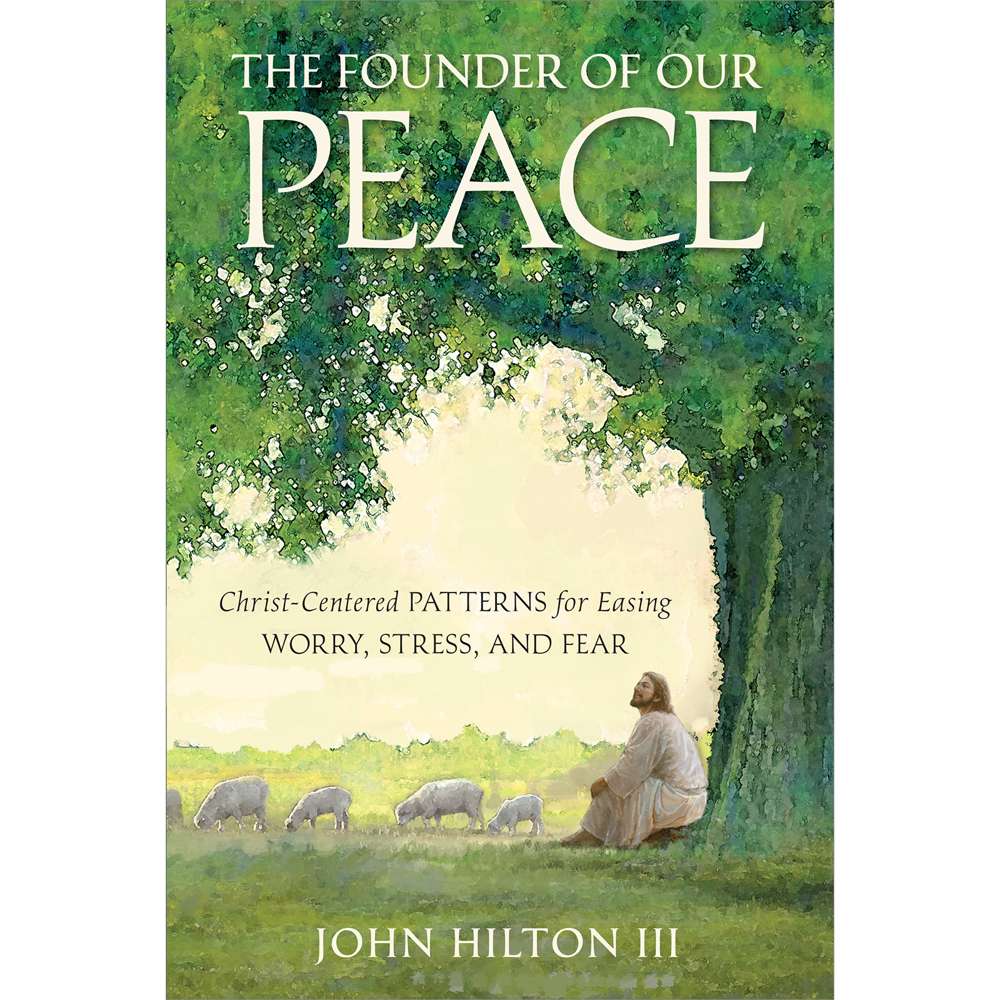 The Founder of Our Peace - HILTON, JOHN, III 1