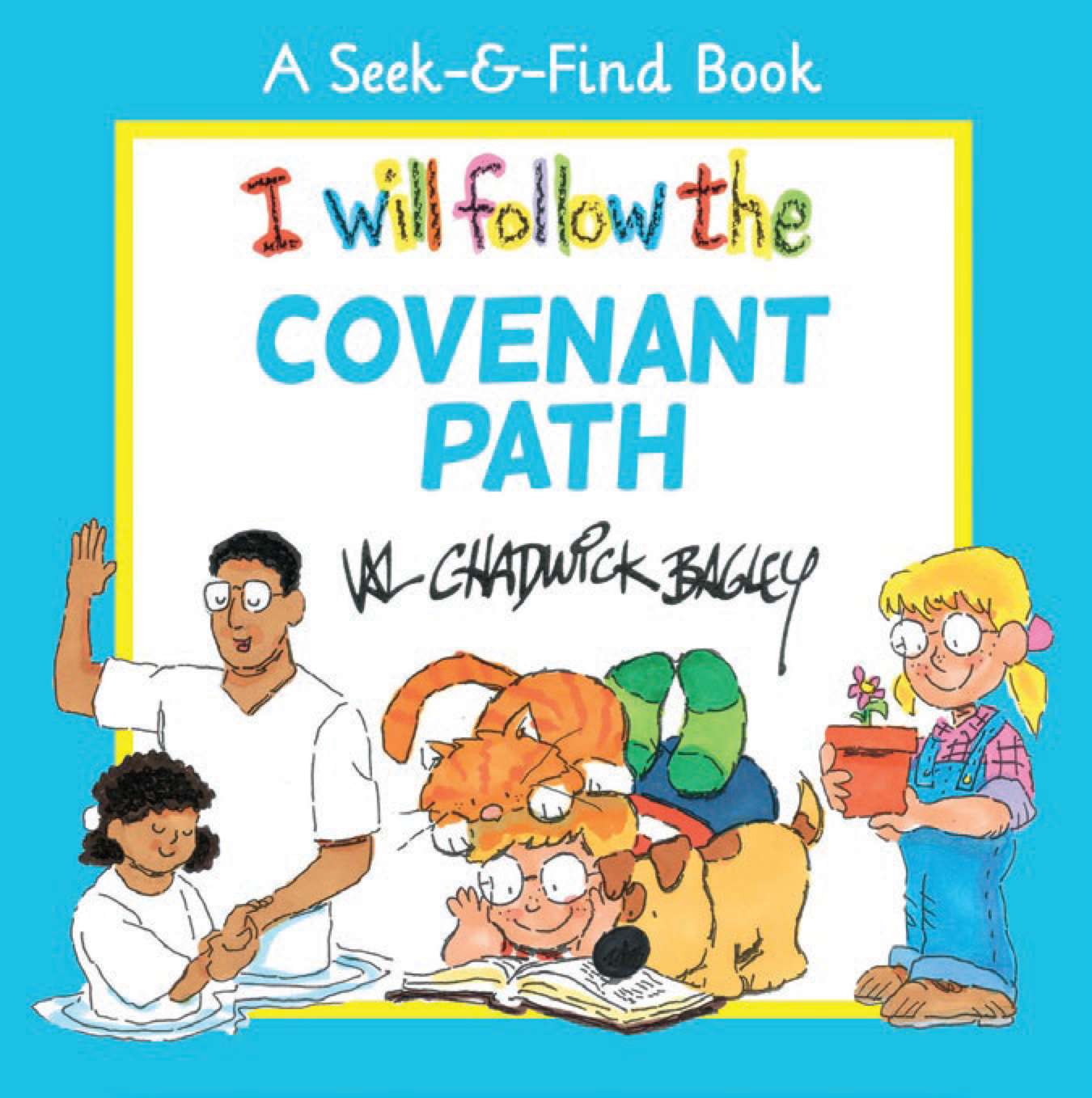 I Will Follow the Covenant Path