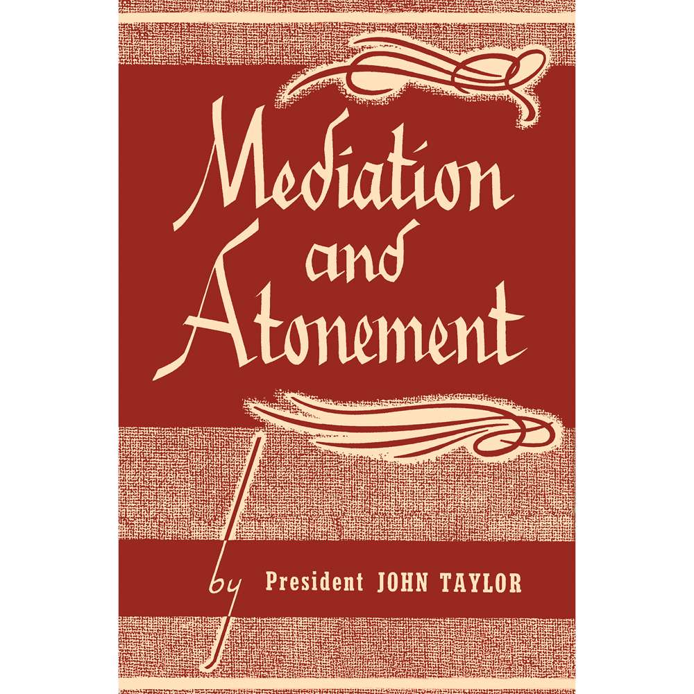 Mediation And Atonement 1