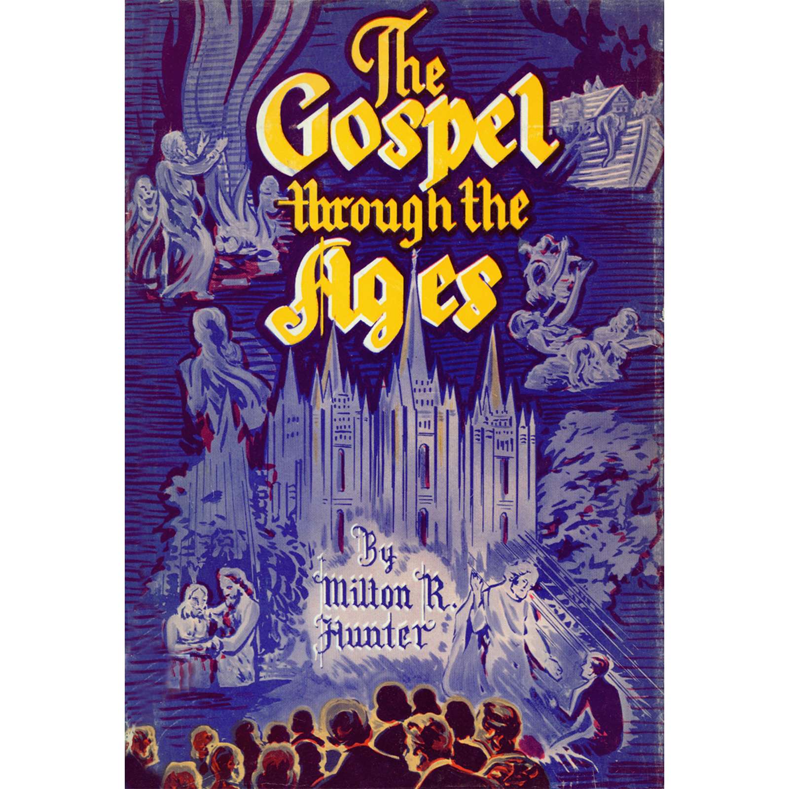 Gospel through the Ages