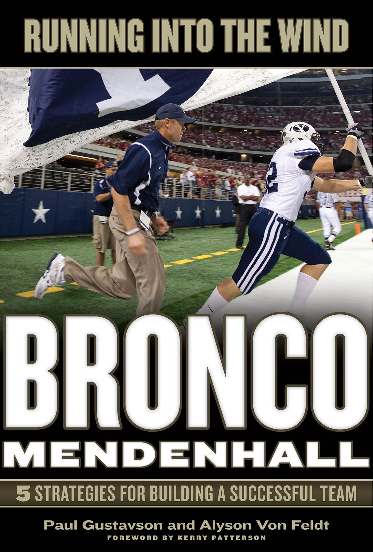 Running Into the Wind Bronco Mendenhall
