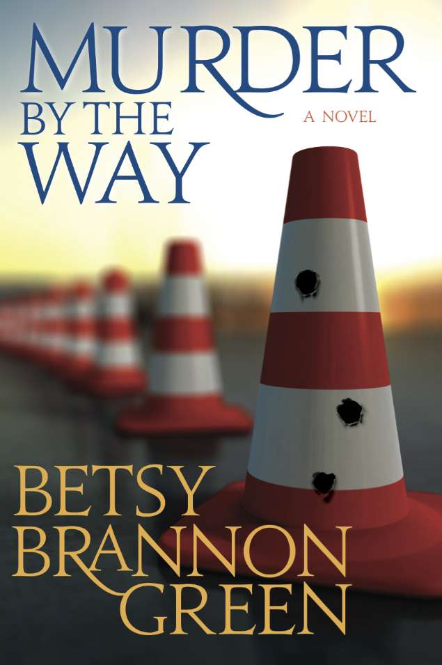 Murder by the Way (Kennedy Killingsworth, Book 3)
