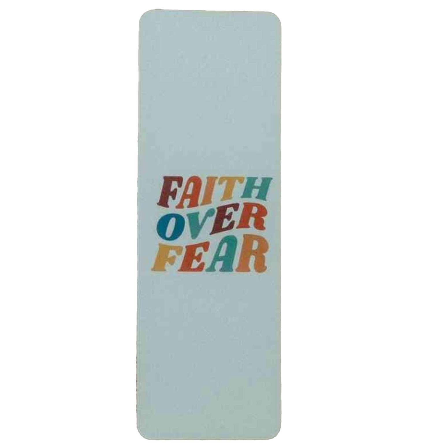 Faith Over Fear Bookmark