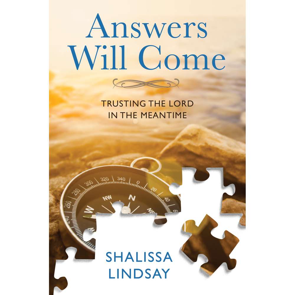Answers Will Come 1