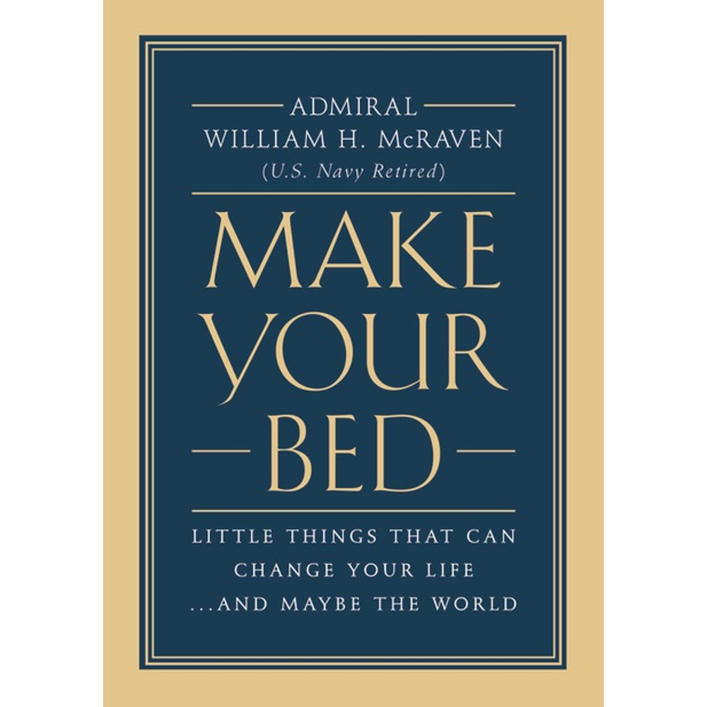 Make Your Bed,  Make Your Bed