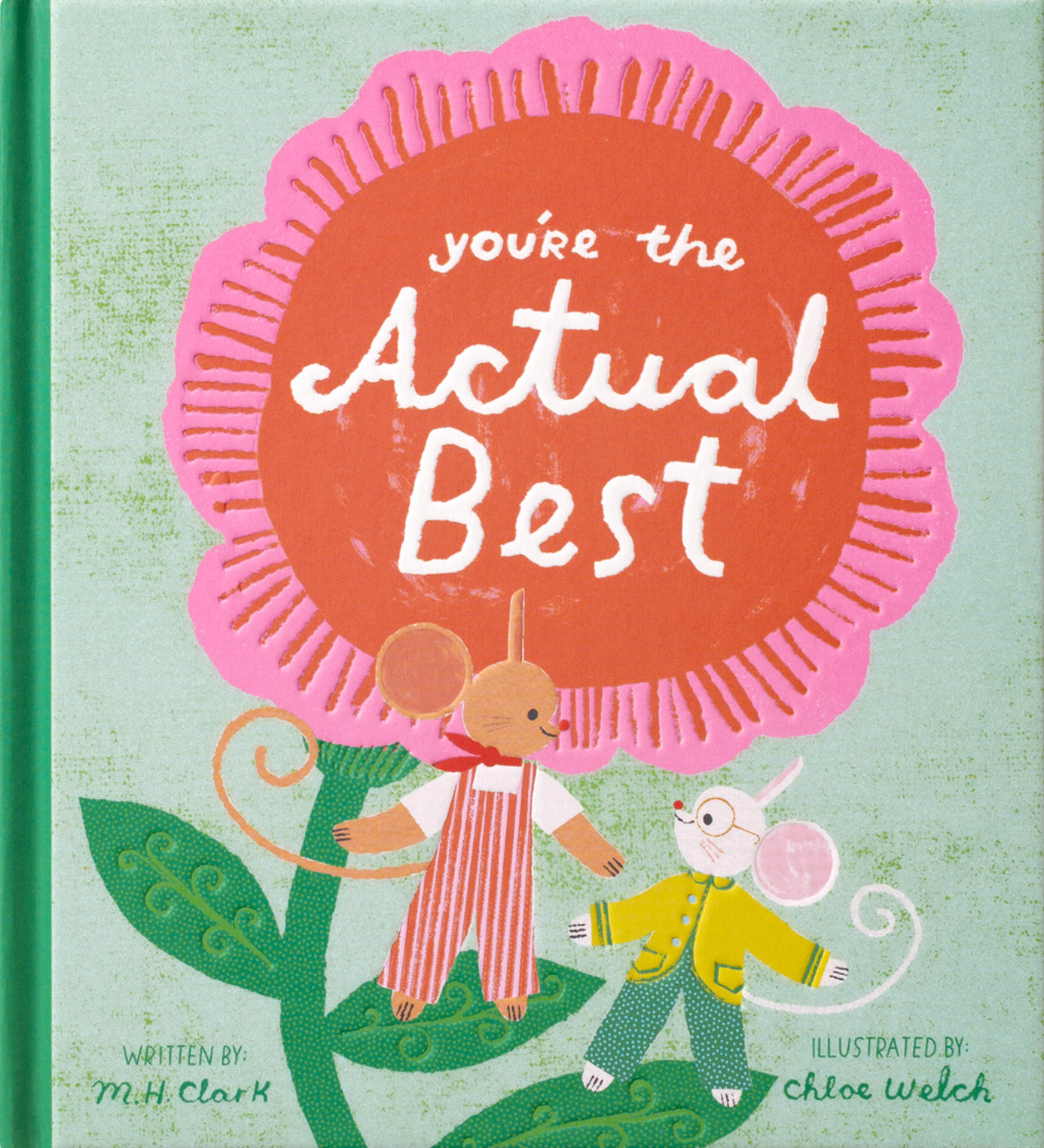 You're the Actual Best