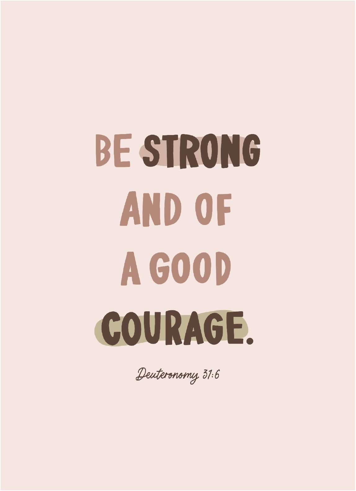 Be Strong and of a Good Courage 5x7 Print, , large image number 0