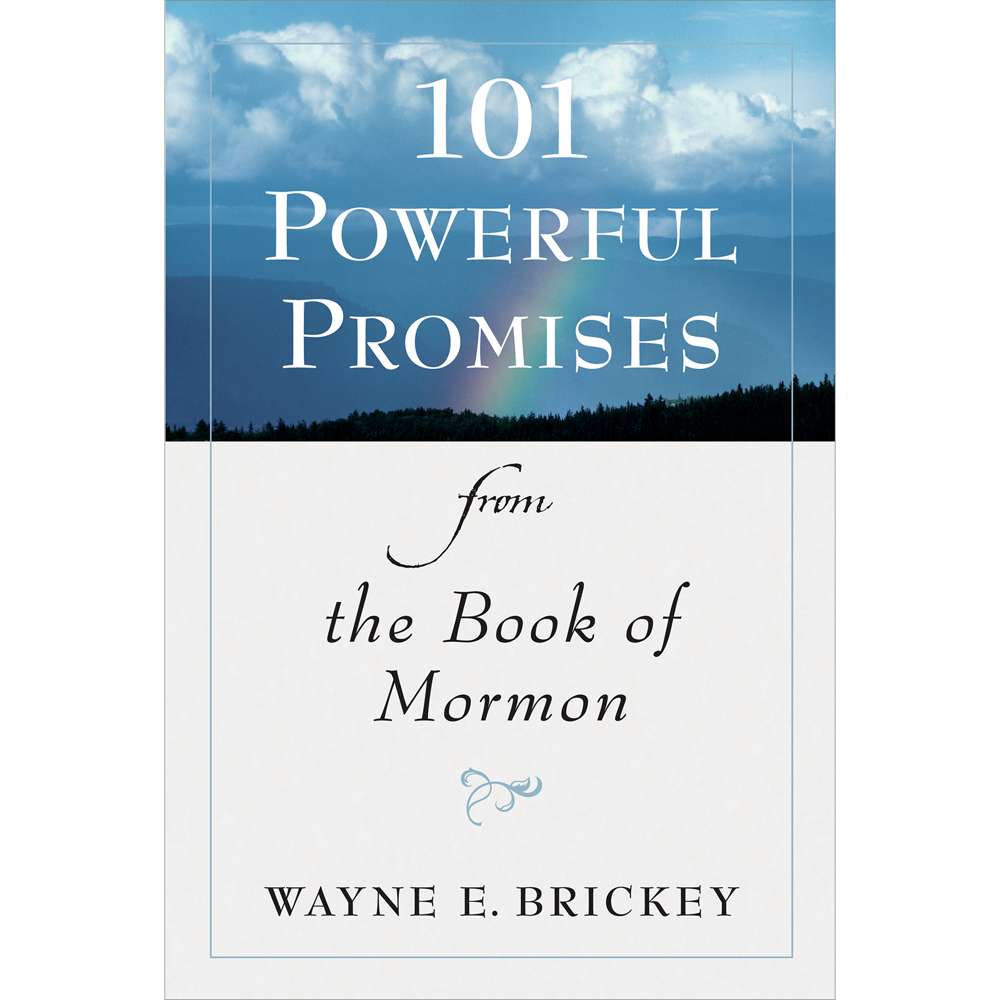 101 Powerful Promises From The Book Of Mormon 1