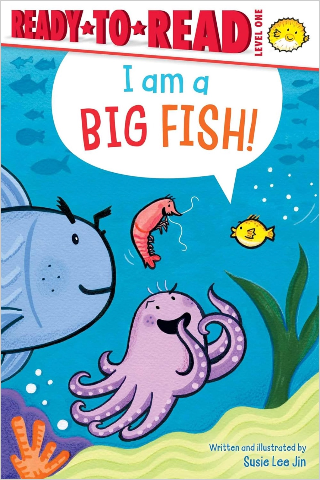 I Am a Big Fish!