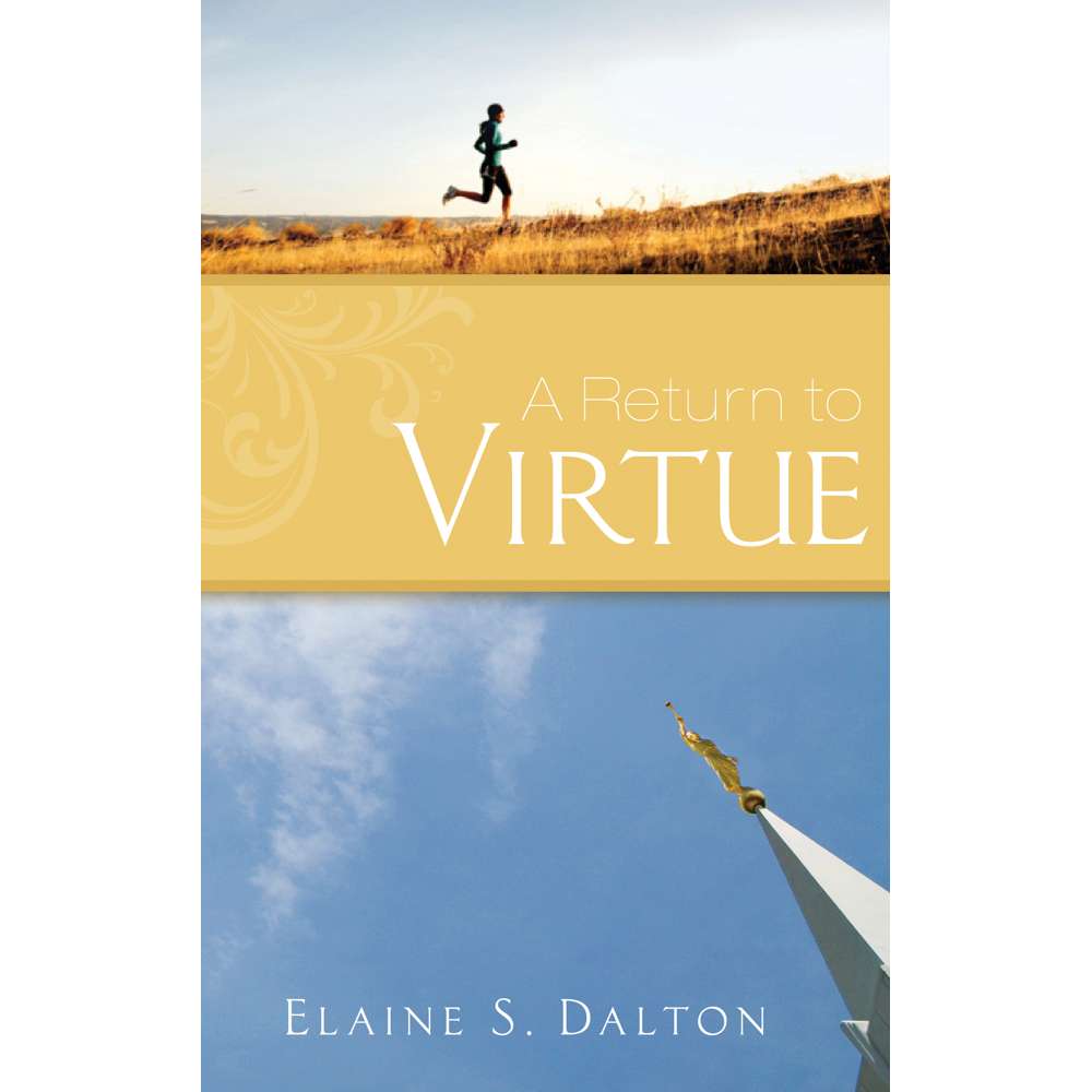 A Return to Virtue 1