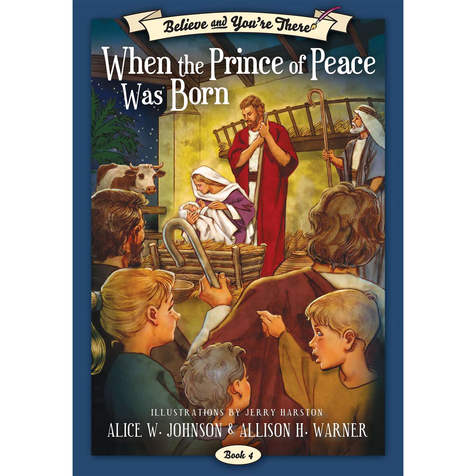 Believe and You're There, Vol. 4: When the Prince of Peace Was Born, , large image number 0