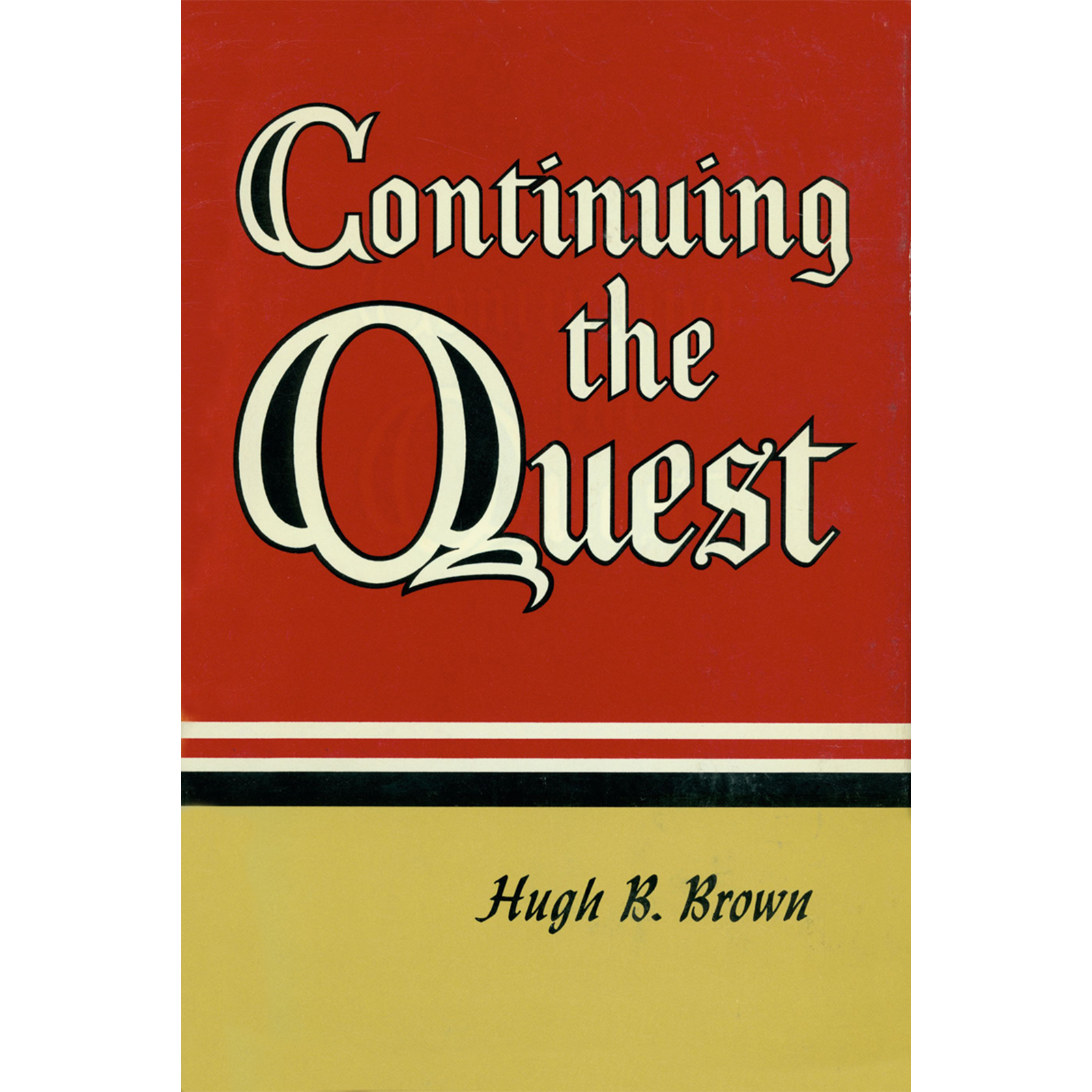 Continuing the Quest