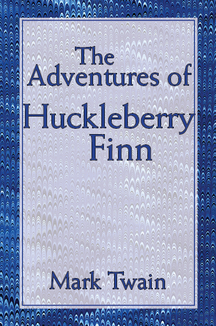 Adventures Of Huckleberry Finn