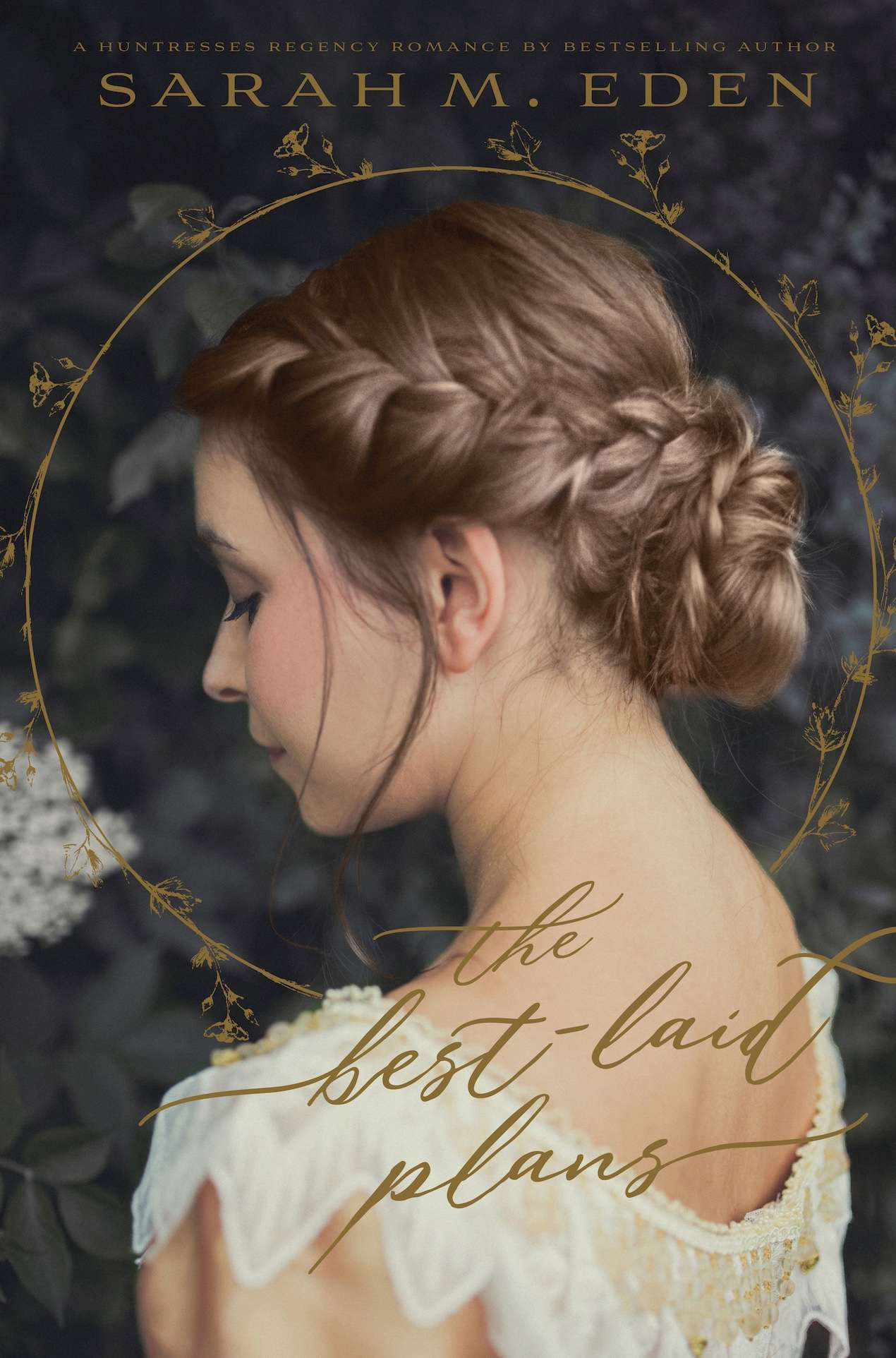 The Best-Laid Plans (The Huntresses, Book .5)