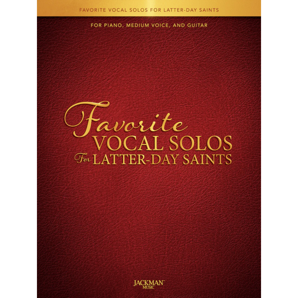 Favorite Vocal Solos for Latter-day Saints Songbook,  Favorite Vocal Solos for Latter-day Saints Songbook