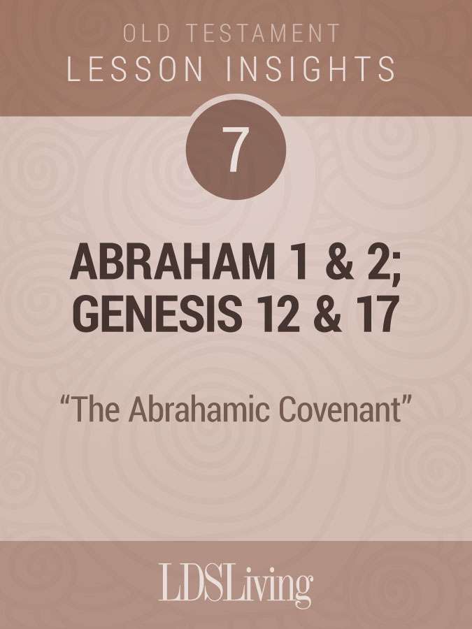 Lesson Insights: Old Testament #7