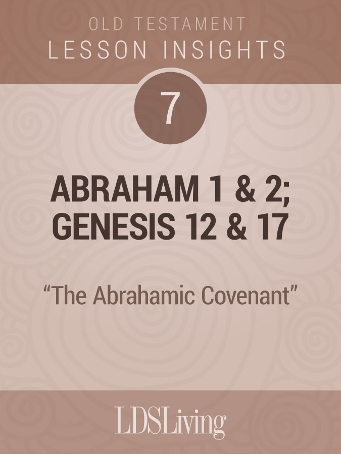 Lesson Insights: Old Testament #7