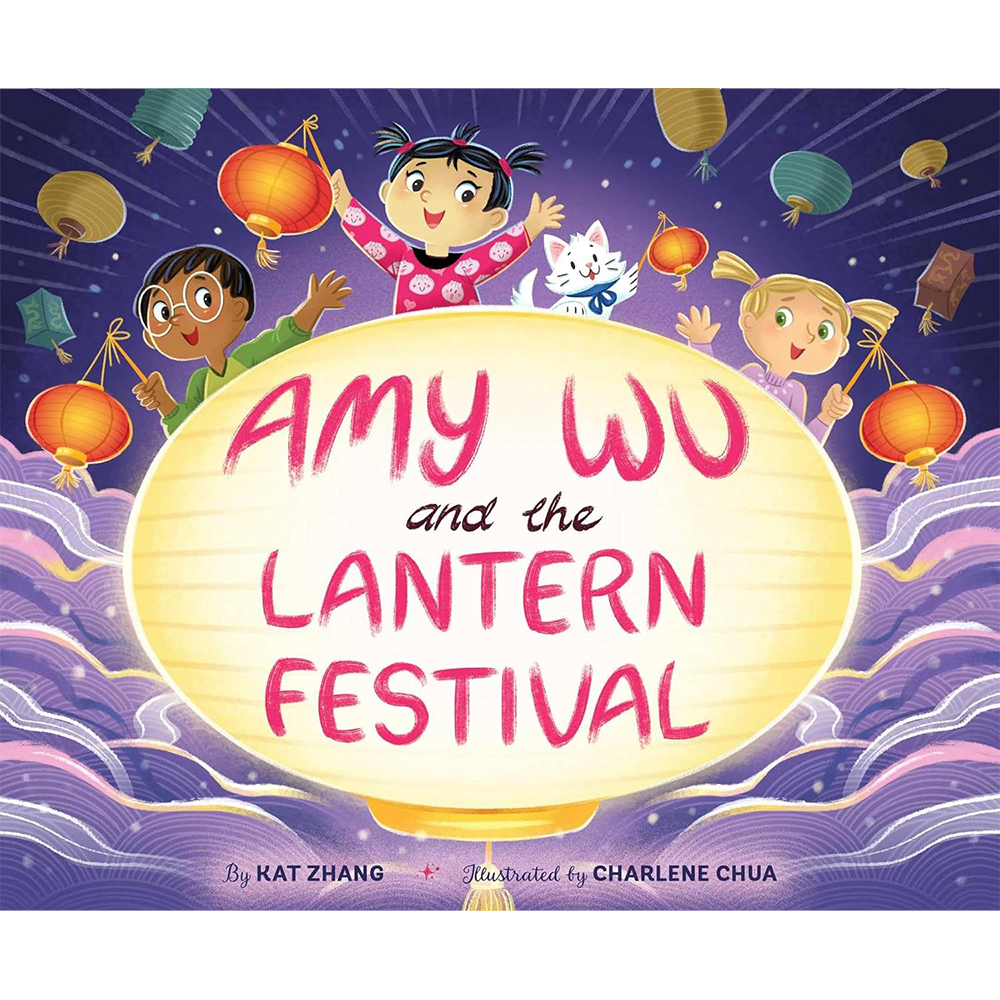 Amy Wu and the Lantern Festival